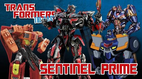 Transformers The Basics: Ep 72 - SENTINEL PRIME