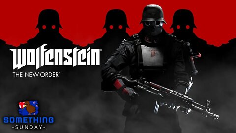 Wolfenstein The New Order - Something Sunday