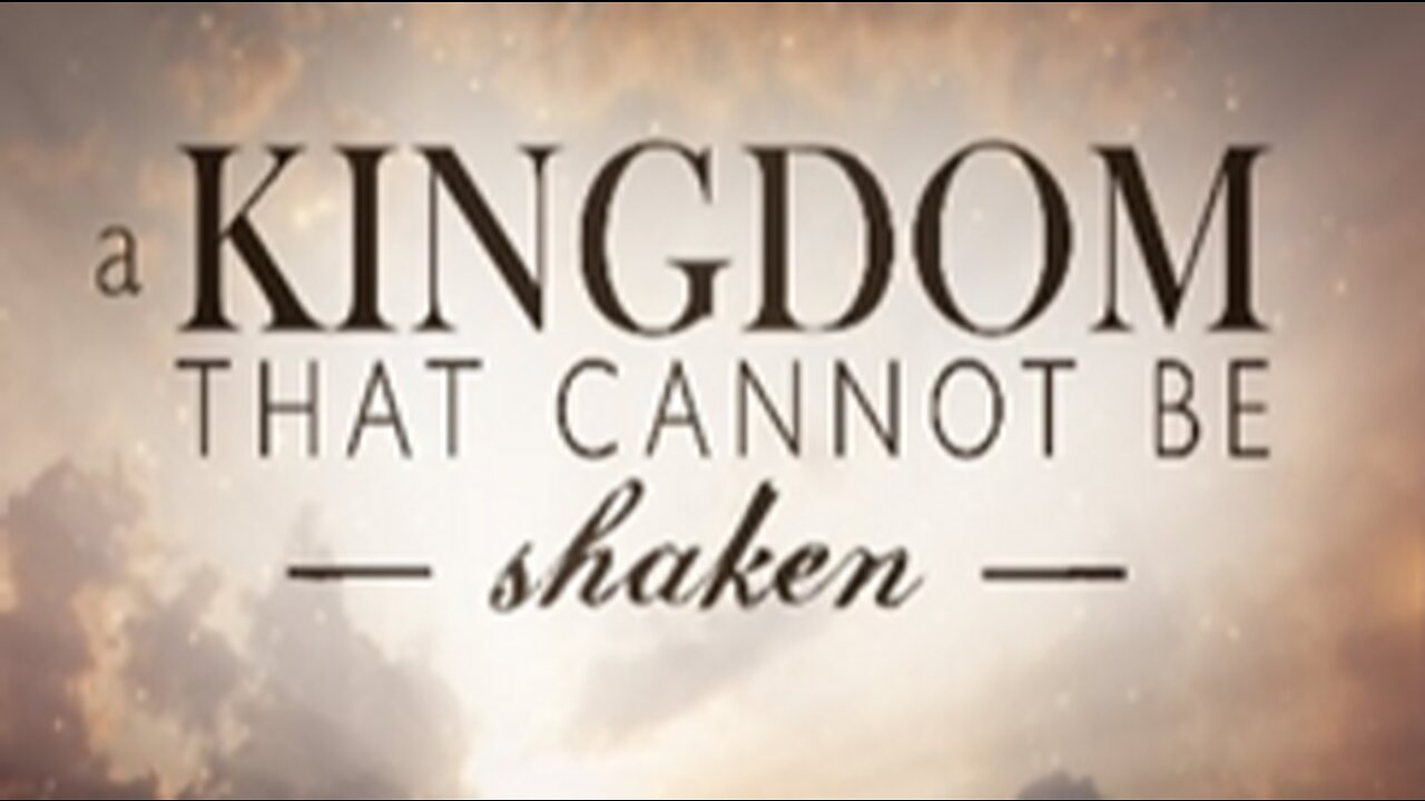 Hebrews Study #15: A Kingdom That Cannot Be Shaken | American Patriot News