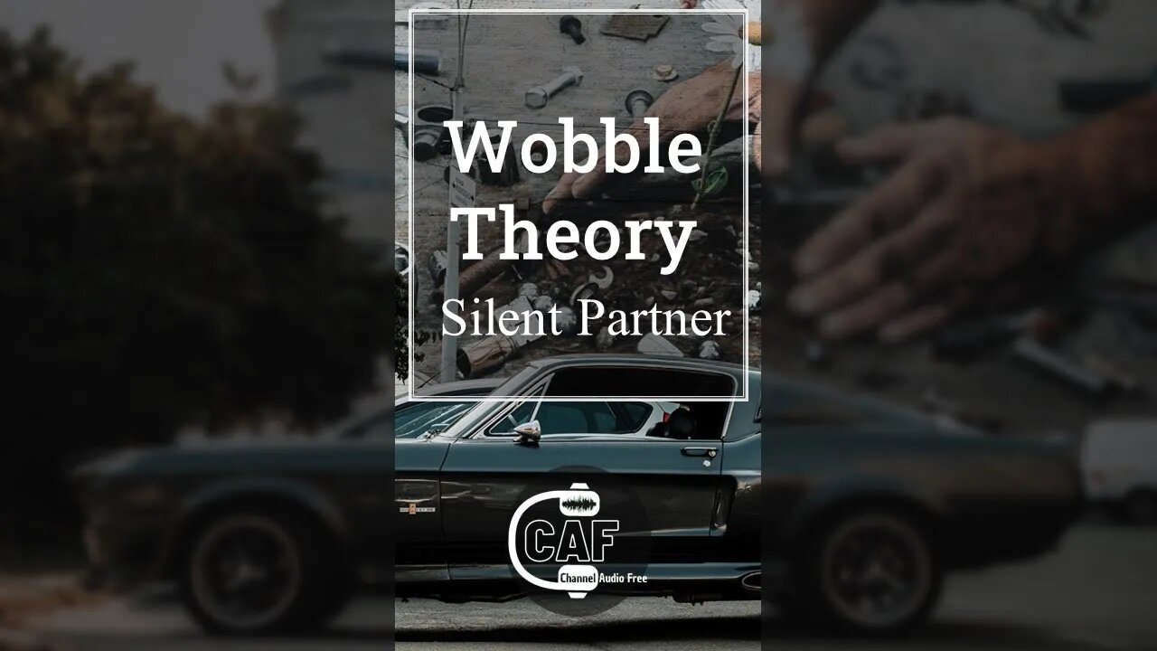 CAFree – Wobble Theory – Silent Partner Shorts