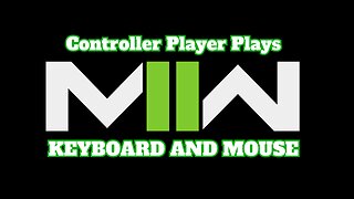 Controller Players use Keyboard and Mouse in Modern Warfare 2