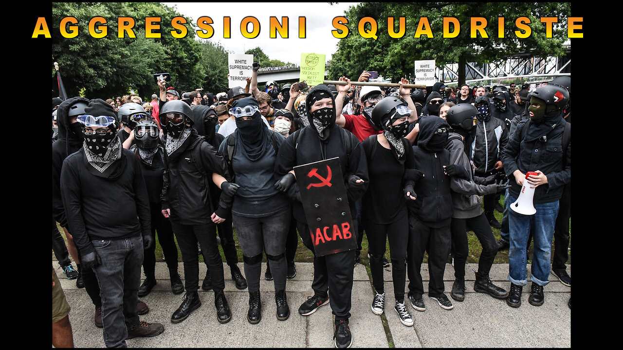Aggressioni squadriste!