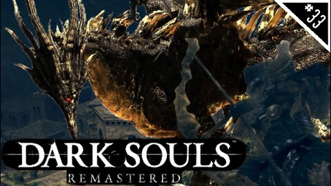 SALT DRAGON KALAMEET | Dark Souls Remastered NG+ - Part 33