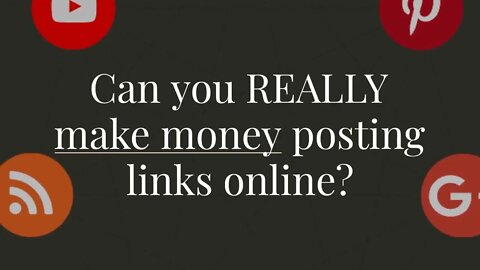 Can You Make Money Posting Links Online?