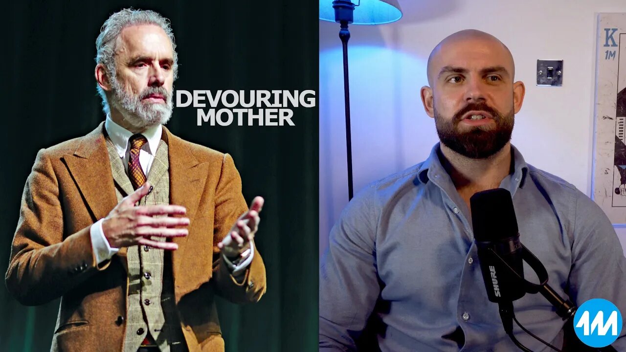 Jordan Peterson's Devouring Mother & Immature Men