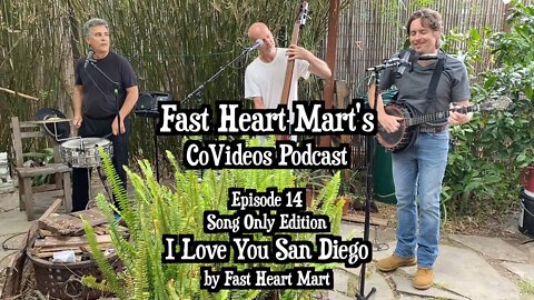 Episode 14: I Love You San Diego (SONG ONLY)