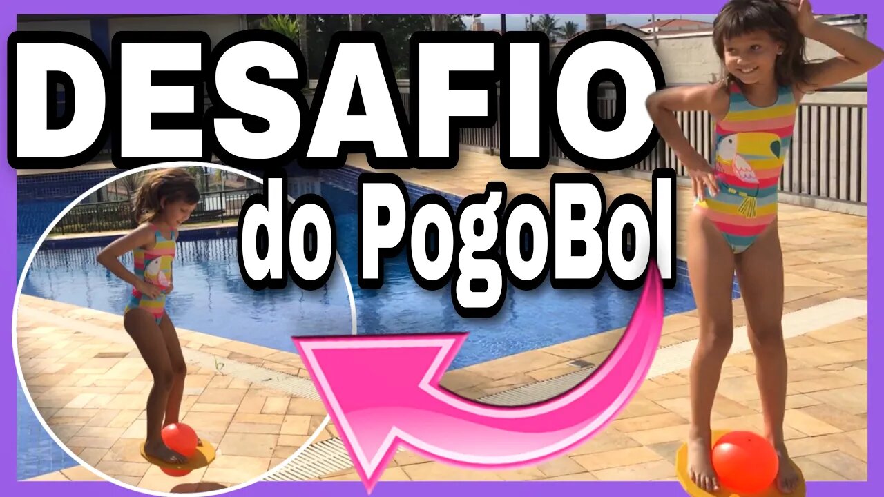 DESAFIO DO POGOBOL NA PISCINA 3 - 3 irmãs demais