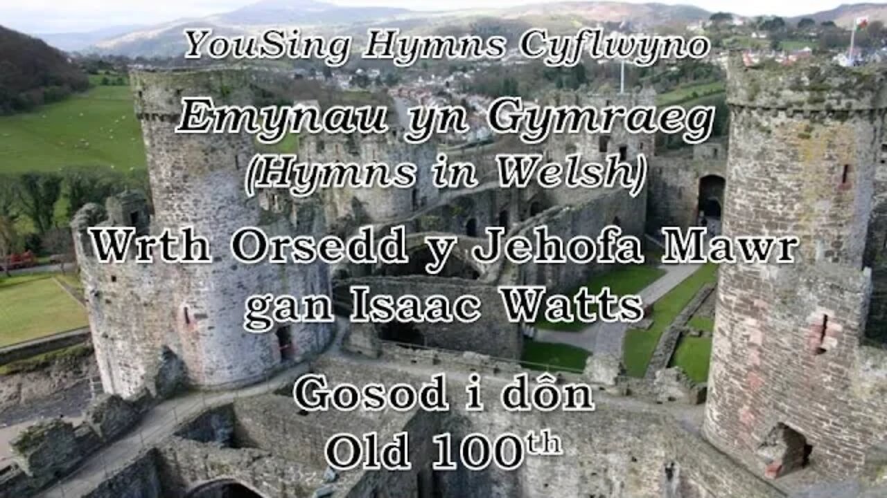 Wrth Orsedd y Jehofa Mawr (Old 100th)