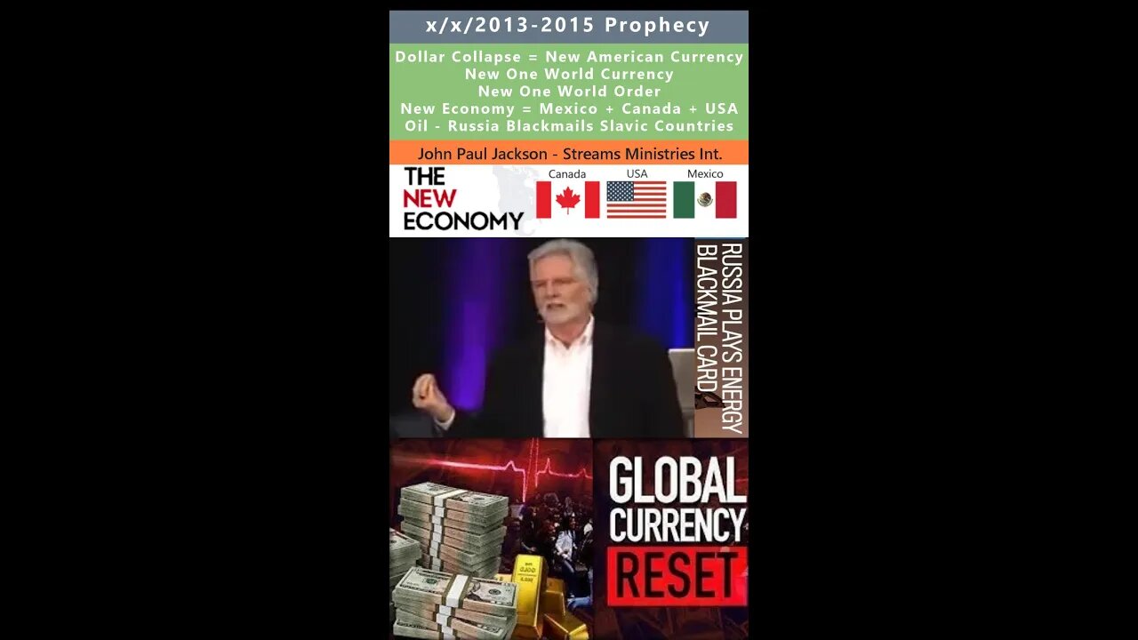 Dollar Collapse, World Currency, New Economy, Russia blackmail prophecy - John Paul Jackson 2013