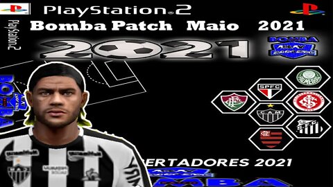 BOMBA PATCH 2021 PS2 NARRAÇÃO TÉO JOSÉ EDITOR BY RICARDO 100% ATUALIZADO