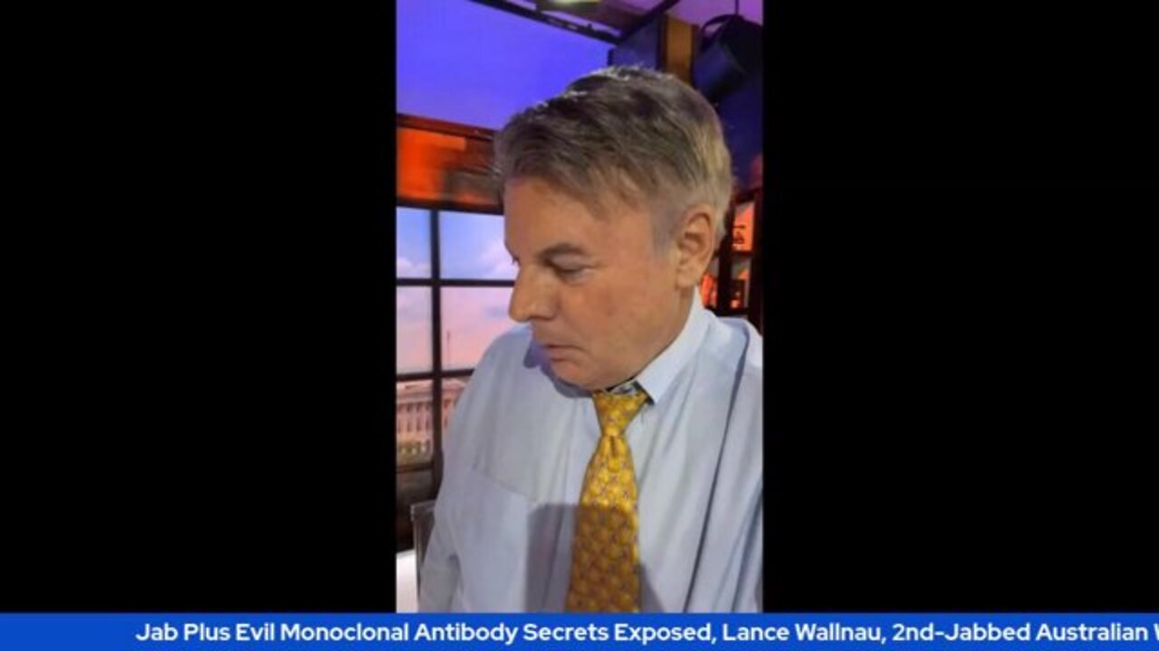 Jab Plus Evil Monoclonal Antibody Secrets Exposed, Lance Wallnau, 2nd-Jabbed Australian Woman Goes N