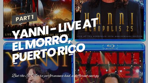 Yanni - Live at El Morro, Puerto Rico [Blu-ray]