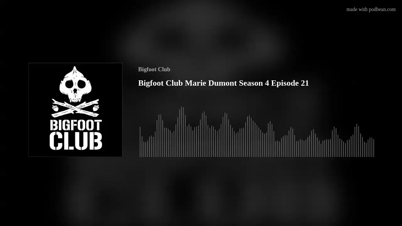 Bigfoot Club Marie Dumont Season 4 Episode 21