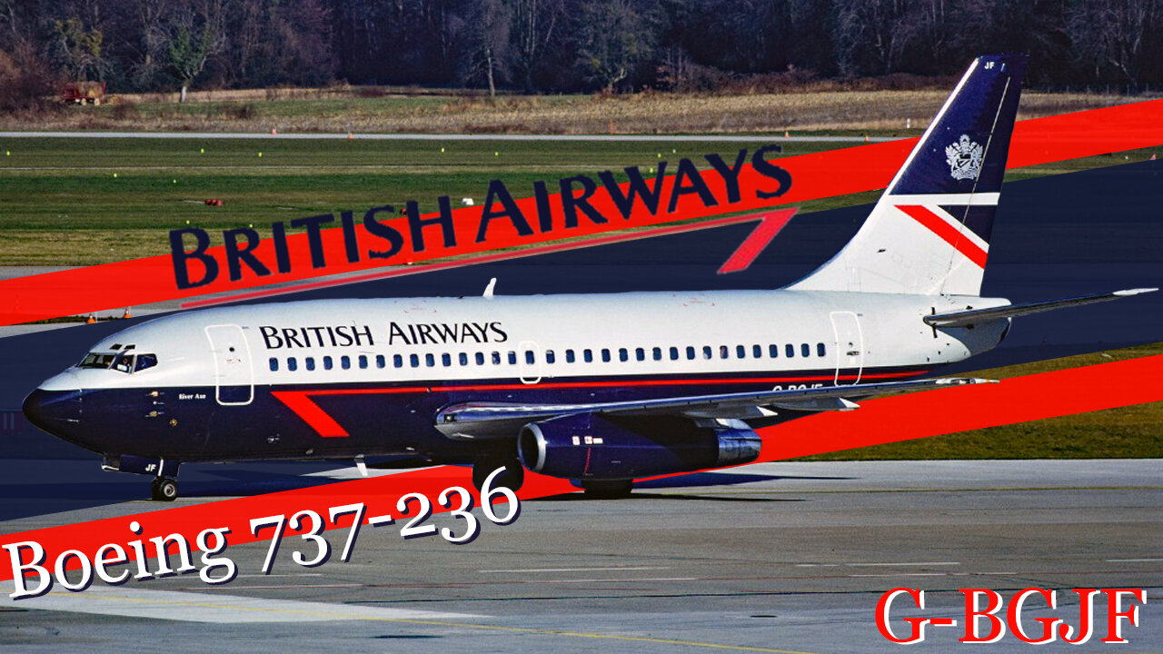 Several historical facts you didn't know about the British Airways Boeing 737-236 (G-BGJF)