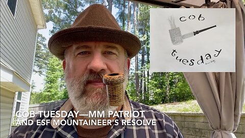 Cob Tuesday—MM Patriot and ESF Mountaineer's Resolve