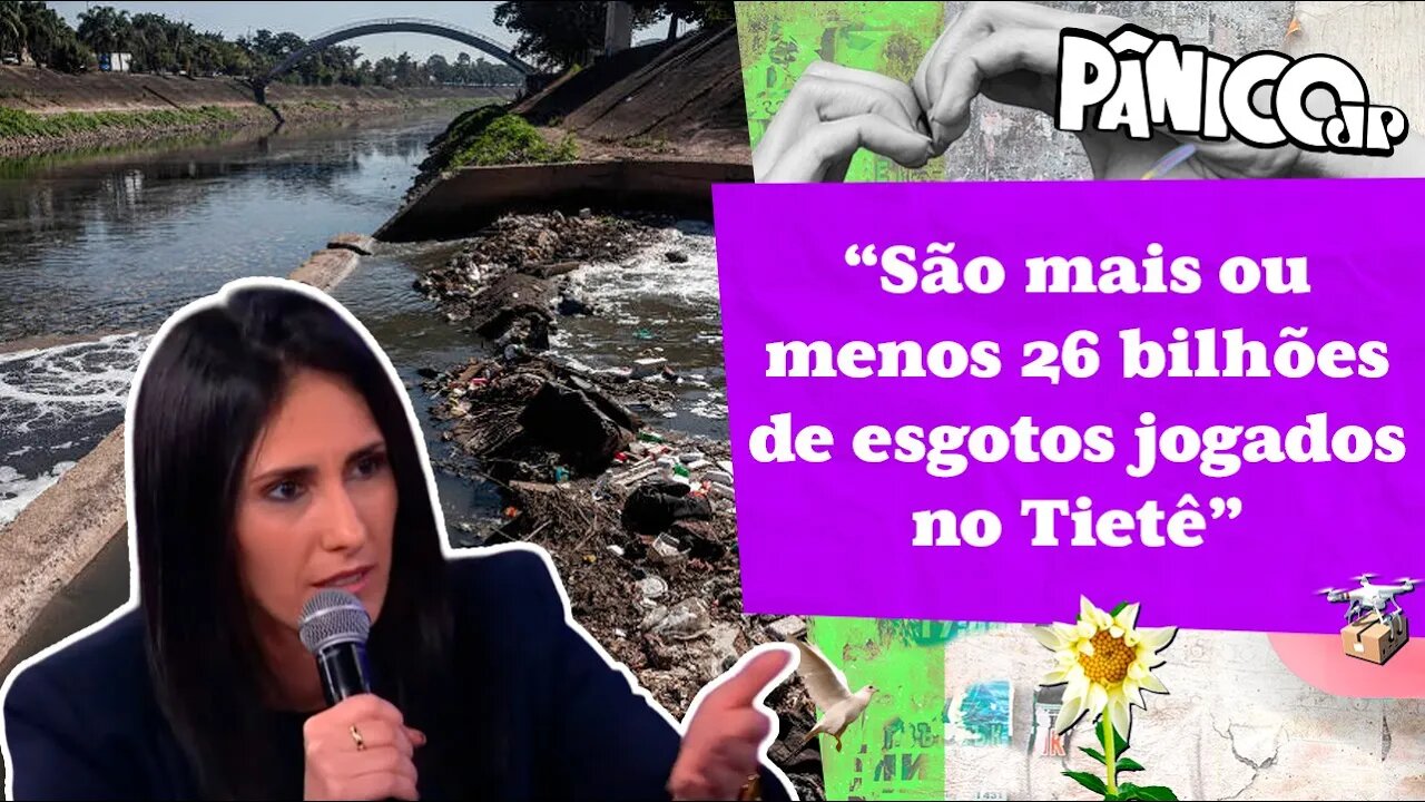 NATÁLIA RESENDE EXPLICA TUDO SOBRE PROJETO DE DESPOLUIÇÃO DO RIO TIETÊ