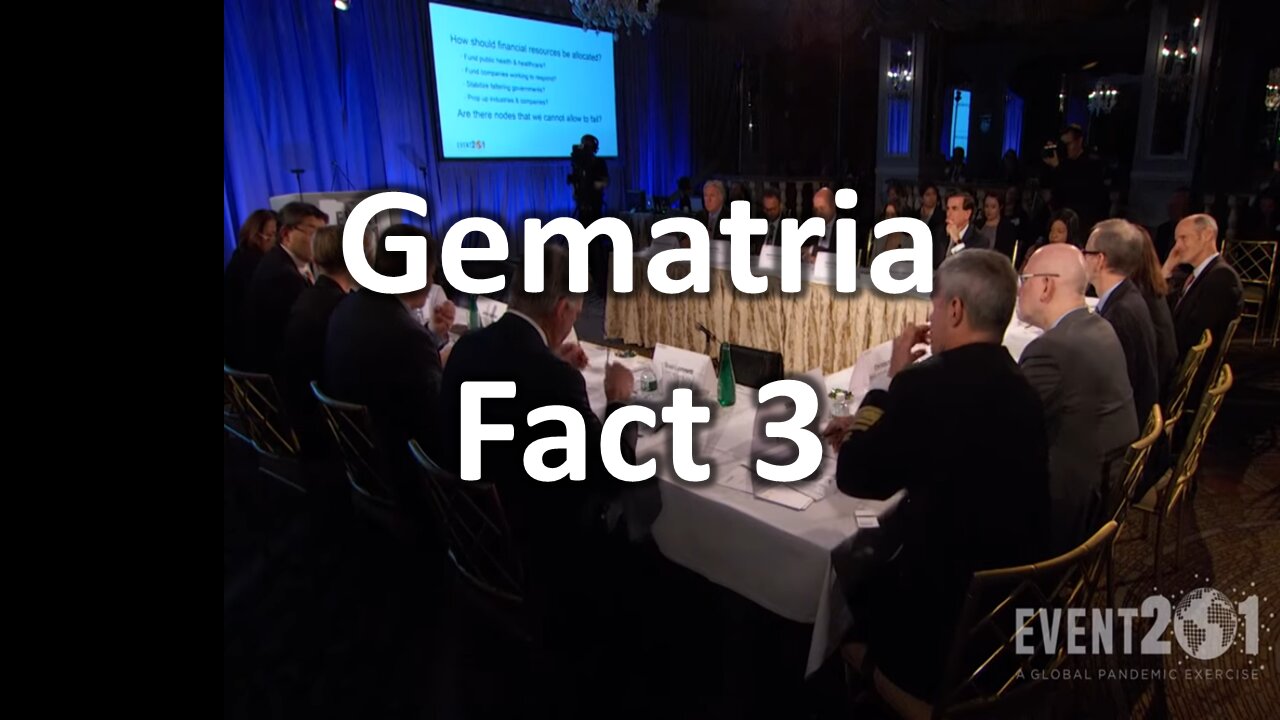 Gematria Fact 3 - Event 201