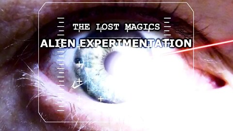 "Alien Experimentation" - The Lost Magics - Season 2 Episode 5