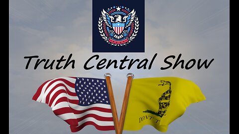 THE TRUTH CENTRAL SHOW 11/5/24 - ELECTION COVERAGE