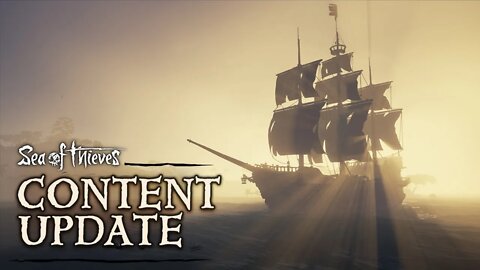 Official Sea of Thieves Content Update Shrouded Spoils