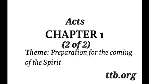 Acts Chapter 1 (Bible Study) (2 of 2)