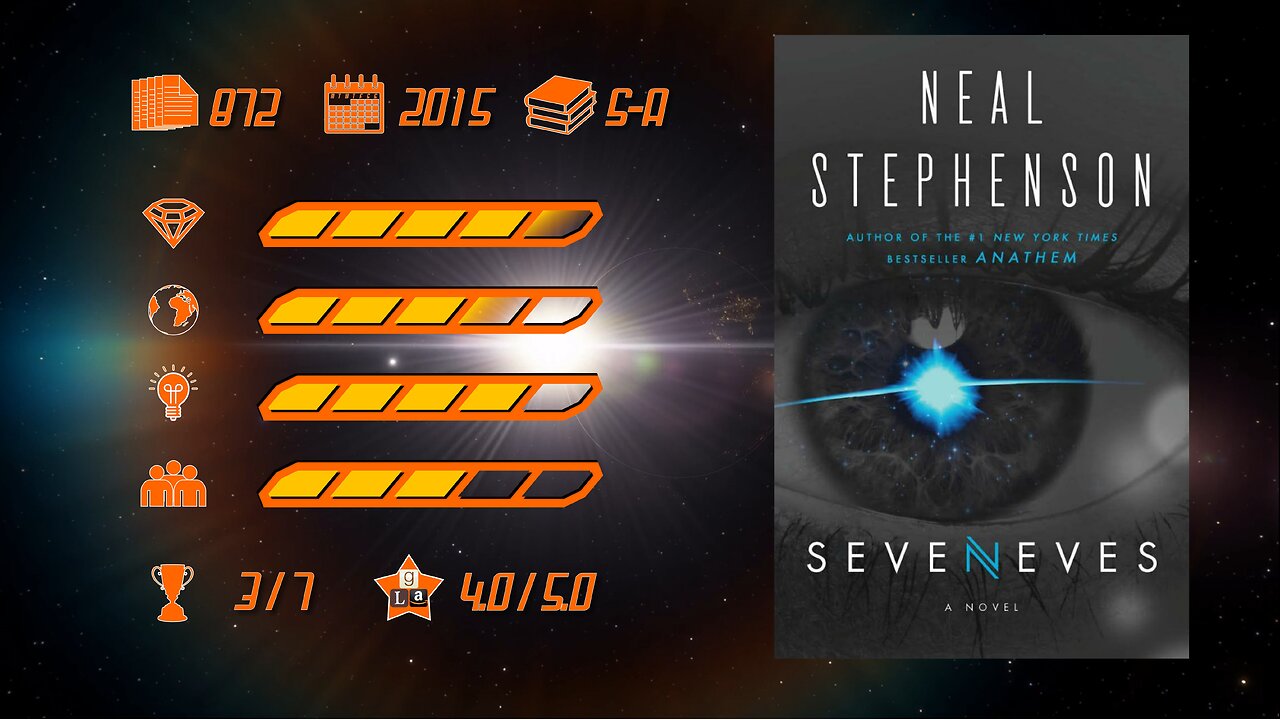 Seveneves by Neal Stephenson - Book Review