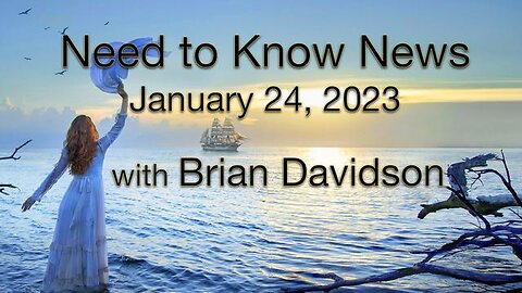 Need to Know (24 January 2023) with Brian Davidson