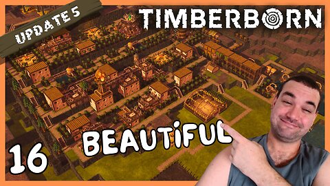 City planning...Beaver Style | Timberborn Update 5 | 16