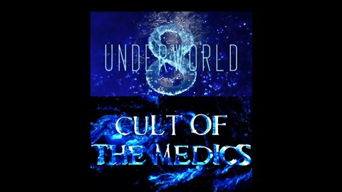 CULT OF THE MEDICS : UNDERWOLRD