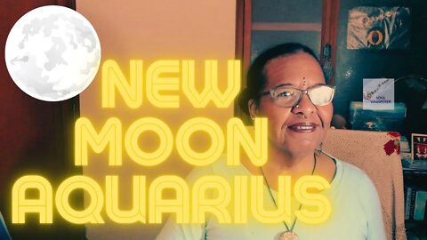 🌑 NEW MOON AQUARIUS ♒ : Use This Changing Moment To Speak Truth Into The World