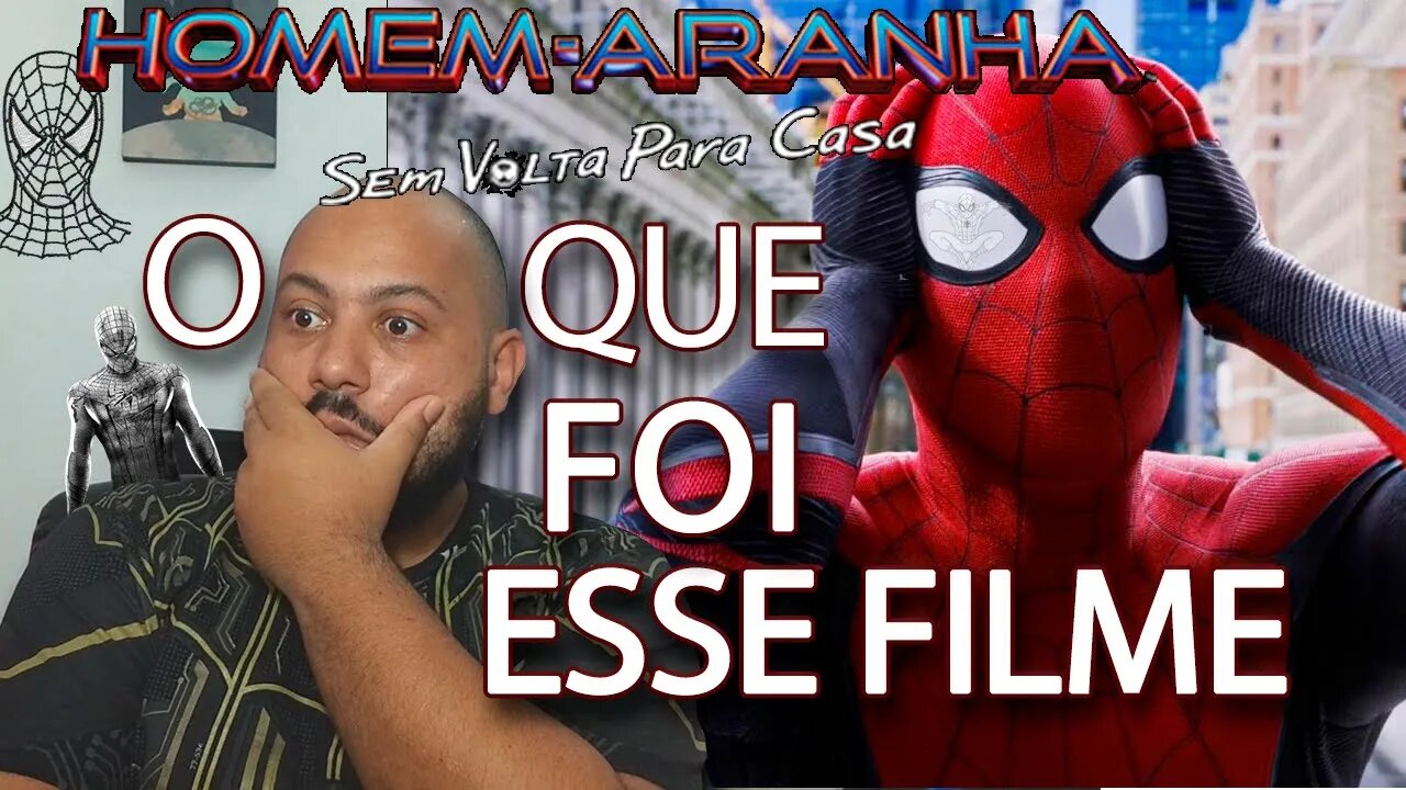 Homem-Aranha Sem Volta Para Casa - Presente para os Fãs(sem spoiler)