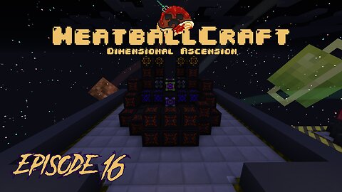 MeatballCraft: Dimensional Ascension | Episode Sixteen | WOOT WOOT!!