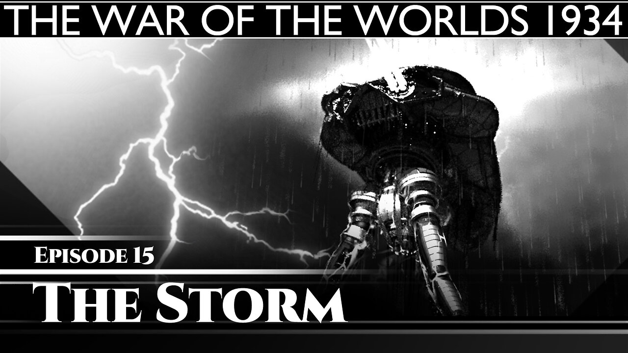 The War Of The Worlds 1934 - The Storm