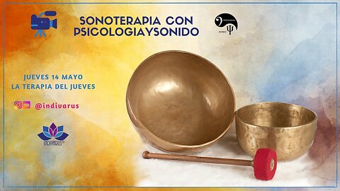 Sonoterapia con Psicologiaysonido