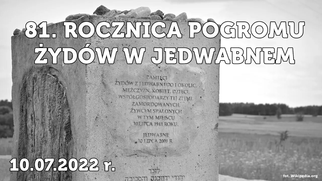 81. Rocznica pogromu w Jedwabnem