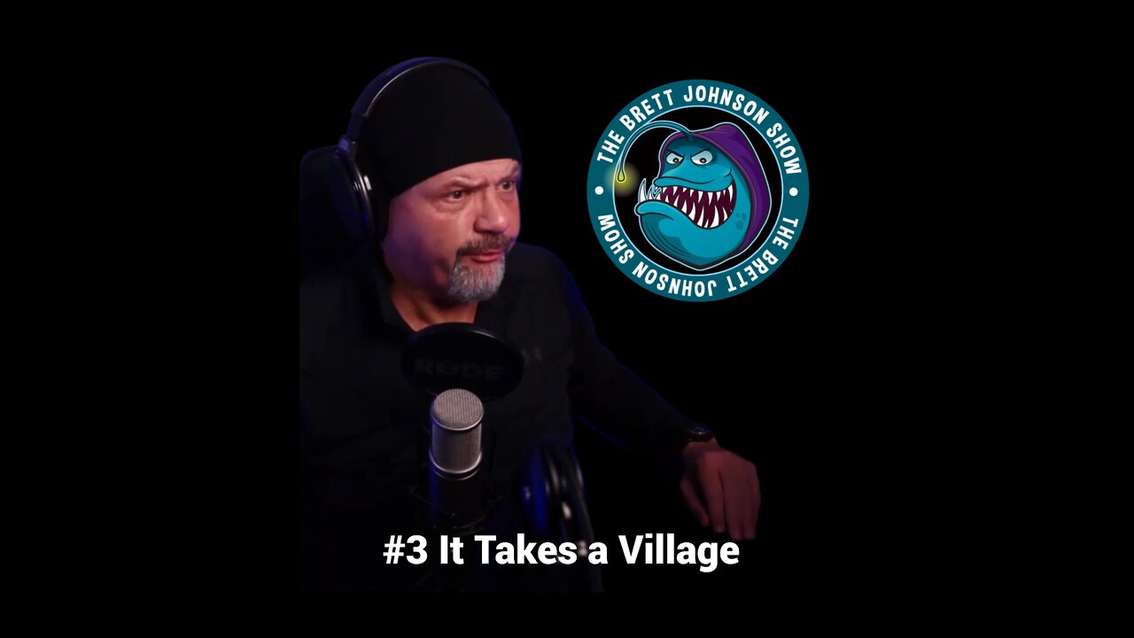 #3 It Takes a Village