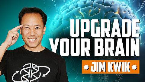 Upgrade Your Brain (with Jim Kwik)