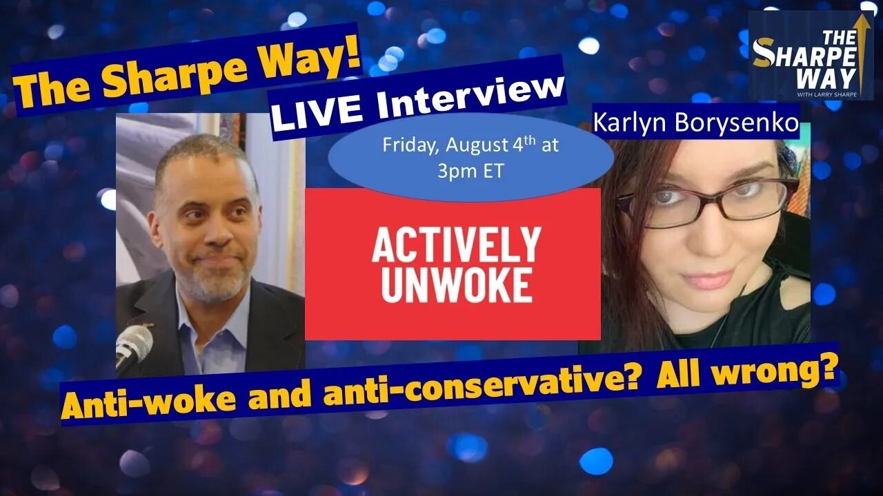 Anti-woke and anti-conservative? All wrong? Journalist Karlyn Borysenko Discusses