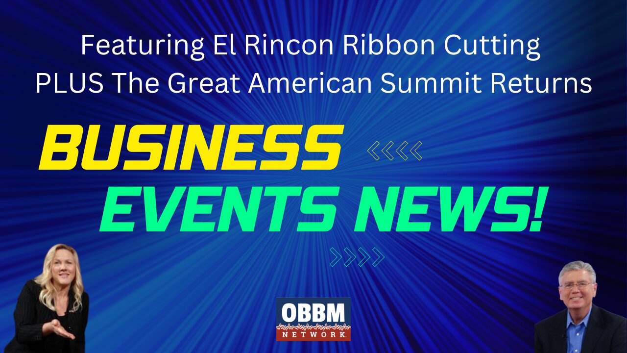 Featuring El Rincon Ribbon Cutting & The Great American Summit Returns to Dallas! DFW Events News