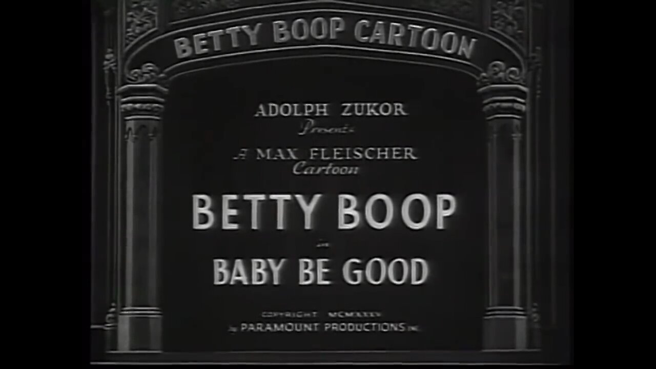 "Baby Be Good" (1935 Original Black & White Cartoon)