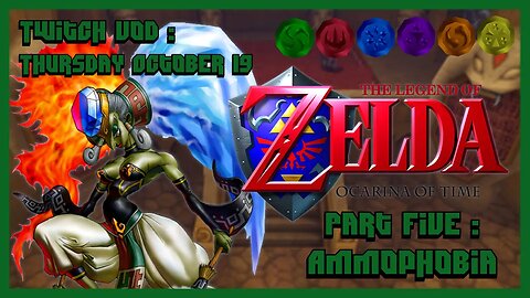 The Legend of Zelda: OOT Casual Run [Part Five]