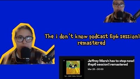 I may have gone to far with this episode ( The i don't know podcast #ep6 session1 remastered )