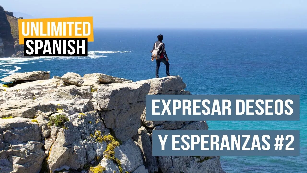 330 Cómo expresar deseos y esperanzas 2
