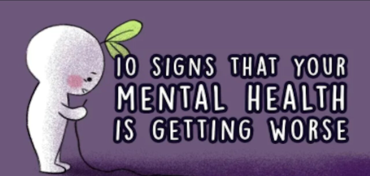 10 Signs Your Mental Health is Getting Worse