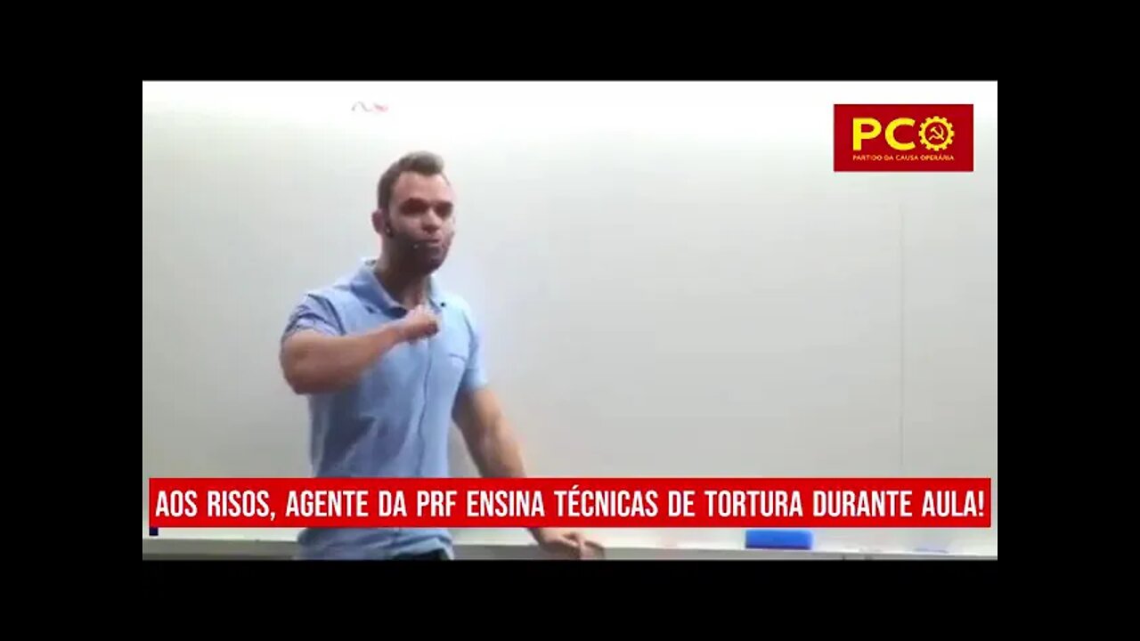 Escola de nazistas: agente da PRF, aos risos, ensina técnicas de tortura durante aula