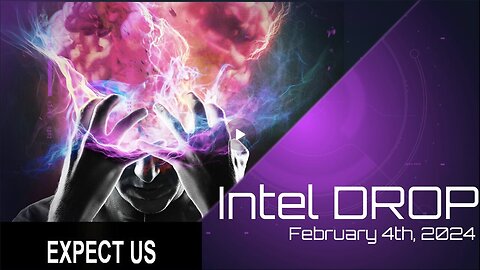 Intel DROP - February 4th, 2024