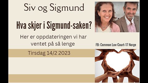 Hva skjer i Sigmund-saken?