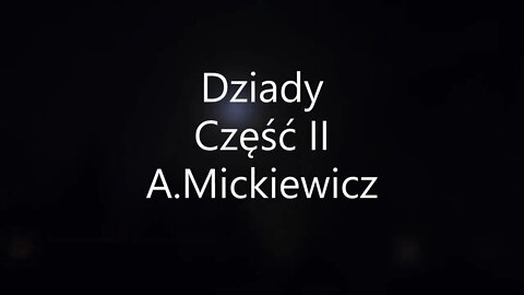 Dziady część II- A.Mickiewicz audiobook