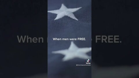 When Men Were FREE