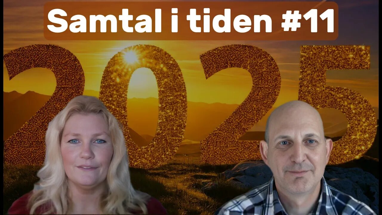 Utmaningar 2024 & Framtidstro 2025 - Samtal i tiden 11